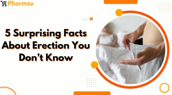5 Surprising Facts about Erection You Don’t Know