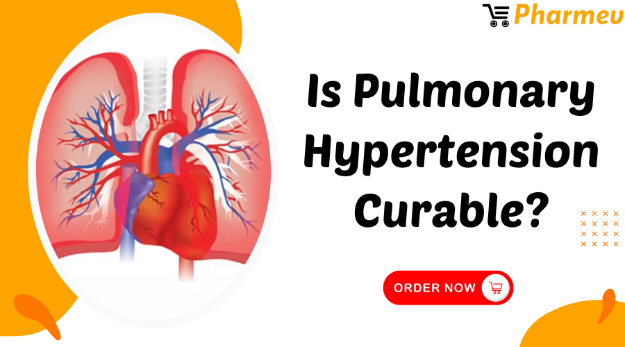 Is Pulmonary Hypertension Curable?