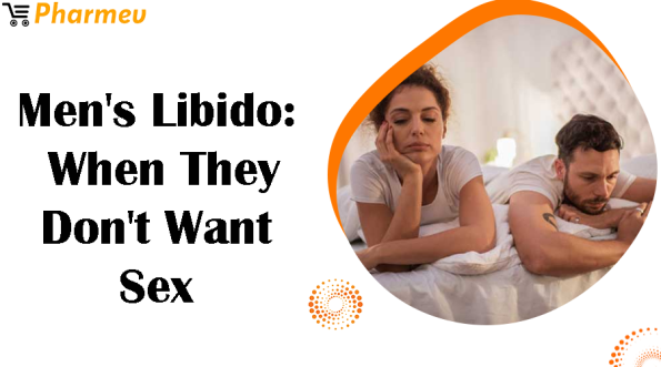 Men's libido: When They Don't Want Sex
