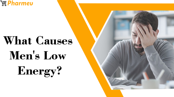 What causes men's low energy?