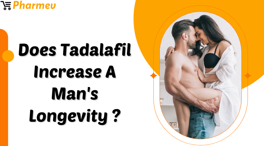 Does Tadalafil Increase a Man's Longevity