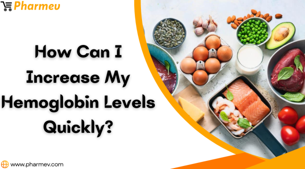 How can I Increase my Hemoglobin Levels Quickly