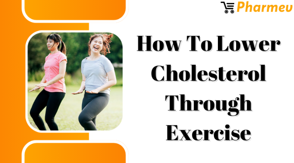 How to Lower Cholesterol through Exercise