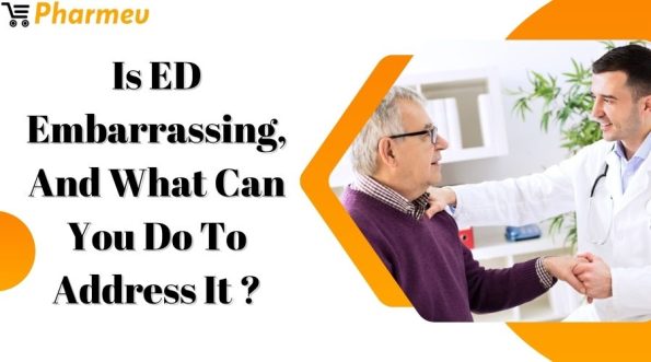 Is ED Embarrassing, And What Can You Do To Address It