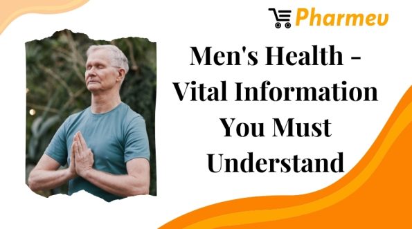 Men's Health - Vital Information You Must Understand
