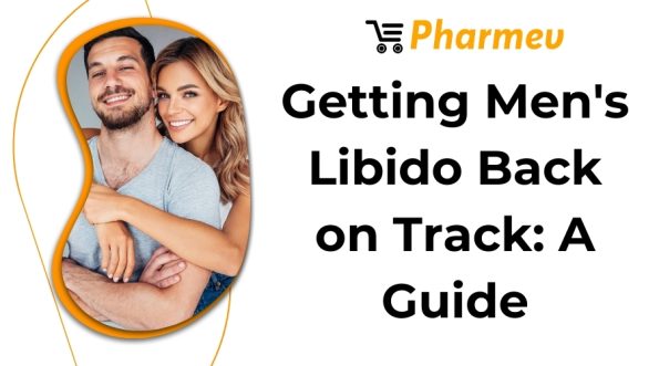 Getting Men's Libido Back On Track: A Guide