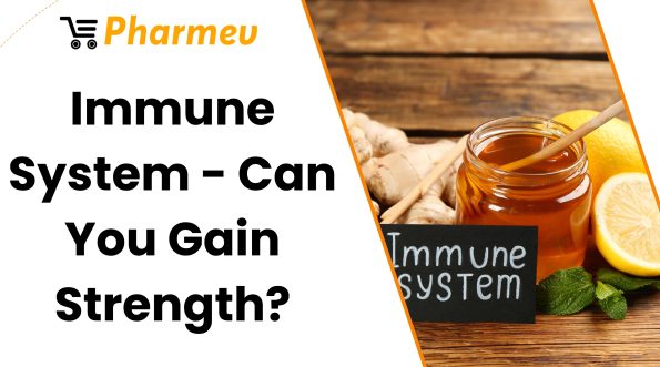 Immune System - Can You Gain Strength?