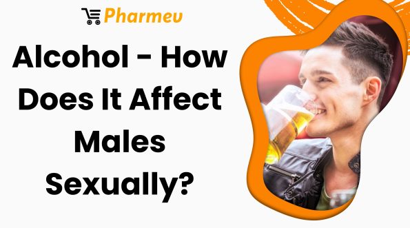 Alcohol - How Does It Affect Males Sexually?