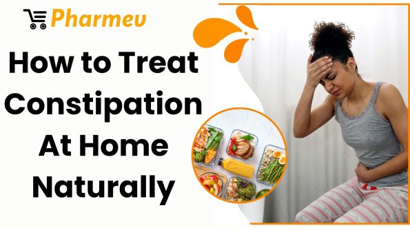 How to Treat Constipation At Home Naturally
