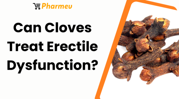 Can Cloves Treat Erectile Dysfunction?